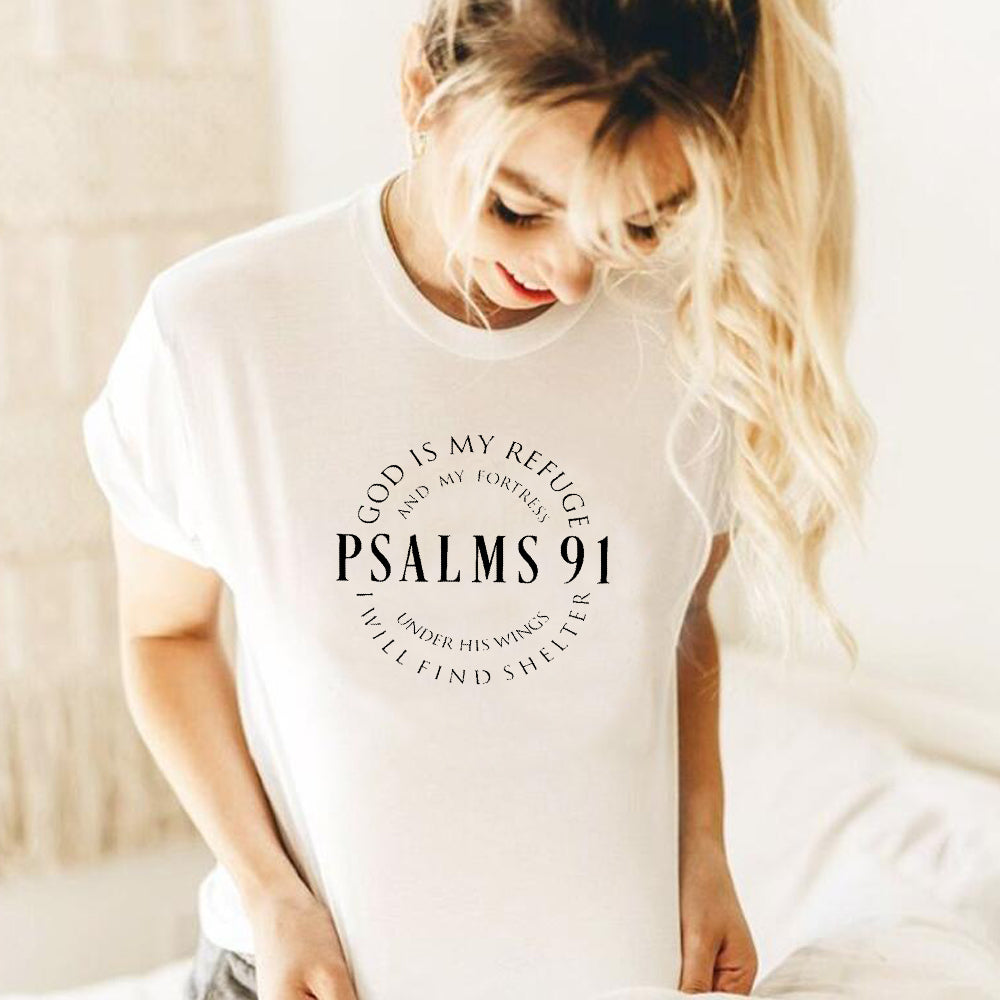 God Is My Refuge Psalms 91 Christian T Shirts - Round Up Entrepreneur