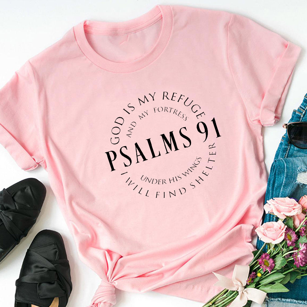 God Is My Refuge Psalms 91 Christian T Shirts - Round Up Entrepreneur