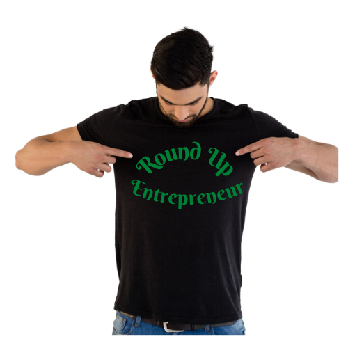 Round Up Entrepreneur Unisex Shirt - Round Up Entrepreneur