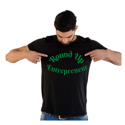 Round Up Entrepreneur Unisex Shirt - Round Up Entrepreneur