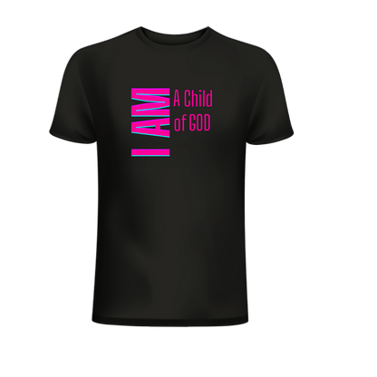 I AM A Child Of God Unisex (Pink) Shirt - Round Up Entrepreneur