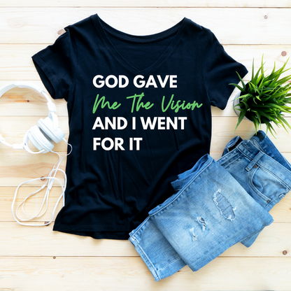 God Gave Me The Vision (Green) Unisex Shirt - Round Up Entrepreneur